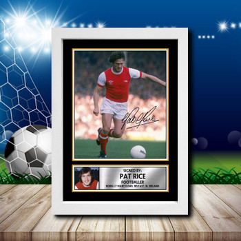 Pat Rice Arsenal Signed Autographed Footballers Star Poster Print Framed Merch Gift Pat Rice Arsenal Signed Autographed Footballers Star Poster Print Framed Merch Gift