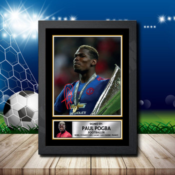 Paul Pogba 2 Signed Autographed Footballers Star Poster Print Framed Merch Gift Paul Pogba 2 Signed Autographed Footballers Star Poster Print Framed Merch Gift