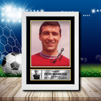 Peter Brabrook 1 Signed Autographed Footballers Star Poster Print Framed Merch Gift