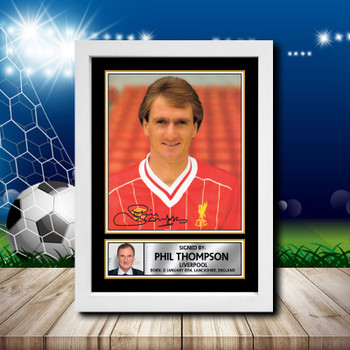 Phil Thompson 1 Signed Autographed Footballers Star Poster Print Framed Merch Gift Phil Thompson 1 Signed Autographed Footballers Star Poster Print Framed Merch Gift