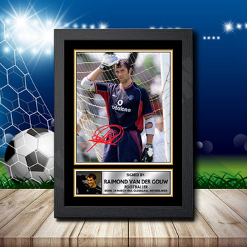 Raimond Van Der Gouw 2 Signed Autographed Footballers Star Poster Print Framed Merch Gift Raimond Van Der Gouw 2 Signed Autographed Footballers Star Poster Print Framed Merch Gift