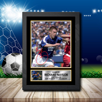 Richard Naylor Signed Autographed Footballers Star Poster Print Framed Merch Gift Richard Naylor Signed Autographed Footballers Star Poster Print Framed Merch Gift