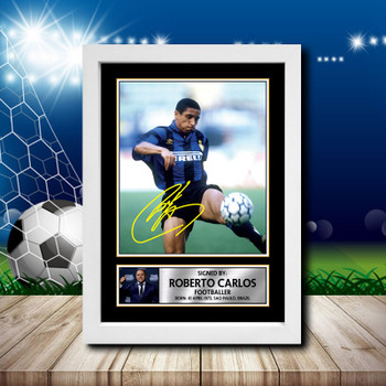 Roberto Carlos 2 Signed Autographed Footballers Star Poster Print Framed Merch Gift Roberto Carlos 2 Signed Autographed Footballers Star Poster Print Framed Merch Gift