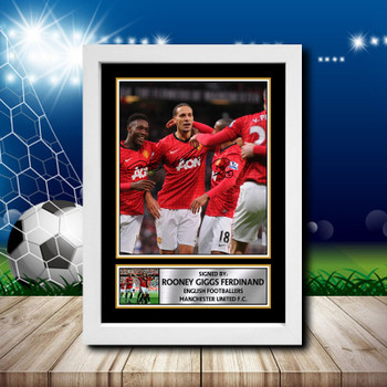 Rooney Giggs Ferdinand 2 Signed Autographed Footballers Star Poster Print Framed Merch Gift Rooney Giggs Ferdinand 2 Signed Autographed Footballers Star Poster Print Framed Merch Gift