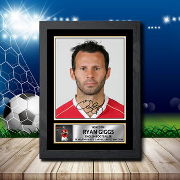 Ryan Giggs 1 Signed Autographed Footballers Star Poster Print Framed Merch Gift Ryan Giggs 1 Signed Autographed Footballers Star Poster Print Framed Merch Gift