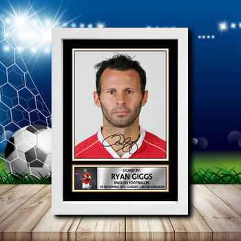Ryan Giggs 1 Signed Autographed Footballers Star Poster Print Framed Merch Gift Ryan Giggs 1 Signed Autographed Footballers Star Poster Print Framed Merch Gift