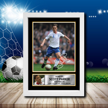Scott Parker Signed Autographed Footballers Star Poster Print Framed Merch Gift
