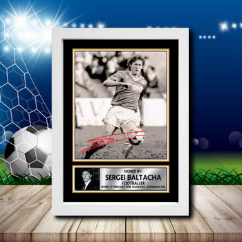 Sergei Baltacha 2 Signed Autographed Footballers Star Poster Print Framed Merch Gift Sergei Baltacha 2 Signed Autographed Footballers Star Poster Print Framed Merch Gift