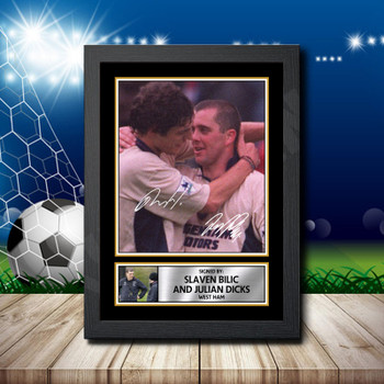 Slaven Bilic  Julian Dicks 1 Signed Autographed Footballers Star Poster Print Framed Merch Gift Slaven Bilic  Julian Dicks 1 Signed Autographed Footballers Star Poster Print Framed Merch Gift