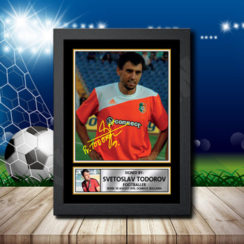 Svetoslav Todorov 1 Signed Autographed Footballers Star Poster Print Framed Merch Gift