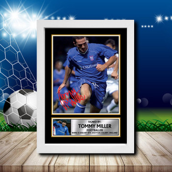 Tommy Miller Signed Autographed Footballers Star Poster Print Framed Merch Gift Tommy Miller Signed Autographed Footballers Star Poster Print Framed Merch Gift