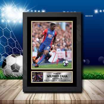 Wilfried Zaha Signed Autographed Footballers Star Poster Print Framed Merch Gift Wilfried Zaha Signed Autographed Footballers Star Poster Print Framed Merch Gift