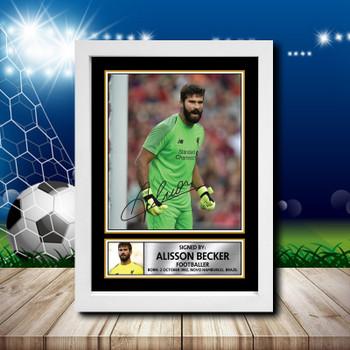 Alisson Becker 5 Signed Autographed Footballers Star Poster Print Framed Merch Gift Alisson Becker 5 Signed Autographed Footballers Star Poster Print Framed Merch Gift