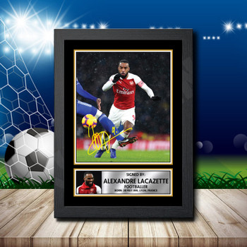 Alexandre Lacazette Signed Autographed Footballers Star Poster Print Framed Merch Gift Alexandre Lacazette Signed Autographed Footballers Star Poster Print Framed Merch Gift