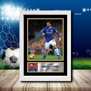 Andre Gomes Signed Autographed Footballers Star Poster Print Framed Merch Gift Andre Gomes Signed Autographed Footballers Star Poster Print Framed Merch Gift