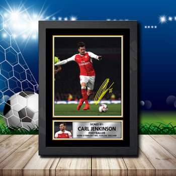 Carl Jenkinson Signed Autographed Footballers Star Poster Print Framed Merch Gift Carl Jenkinson Signed Autographed Footballers Star Poster Print Framed Merch Gift