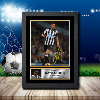 Jacob Murphy 2 Signed Autographed Footballers Star Poster Print Framed Merch Gift Jacob Murphy 2 Signed Autographed Footballers Star Poster Print Framed Merch Gift