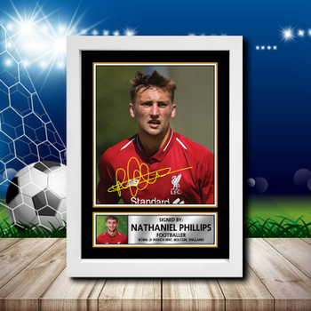 Nathaniel Phillips Signed Autographed Footballers Star Poster Print Framed Merch Gift Nathaniel Phillips Signed Autographed Footballers Star Poster Print Framed Merch Gift