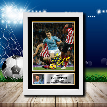 Phil Foden 2 Signed Autographed Footballers Star Poster Print Framed Merch Gift Phil Foden 2 Signed Autographed Footballers Star Poster Print Framed Merch Gift