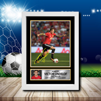 Victor Lindelof Signed Autographed Footballers Star Poster Print Framed Merch Gift Victor Lindelof Signed Autographed Footballers Star Poster Print Framed Merch Gift