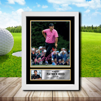 Patrick Reed 2 Signed Autographed Golfer Star Poster Print Framed Merch Gift Patrick Reed 2 Signed Autographed Golfer Star Poster Print Framed Merch Gift