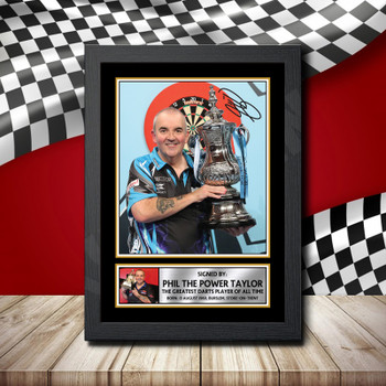 Phil Taylor Darts 1 Signed Autographed Formula1 Star Poster Print Framed Merch Gift Phil Taylor Darts 1 Signed Autographed Formula1 Star Poster Print Framed Merch Gift