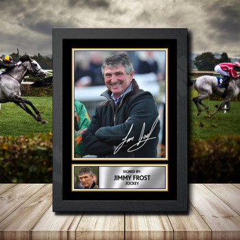 Jimmy Frost 2 Signed Autographed Horse-Racing Star Poster Print Framed Merch Gift