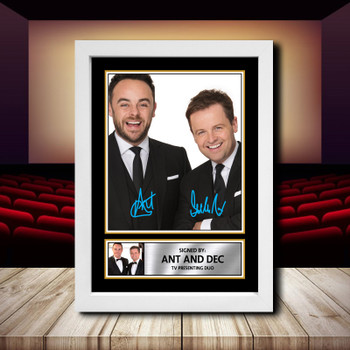 Ant And Dec 3 Signed Autographed Movie Star Poster Print Framed Merch Gift Ant And Dec 3 Signed Autographed Movie Star Poster Print Framed Merch Gift