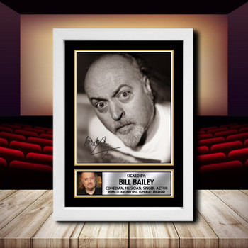 Bill Bailey Signed Autographed Movie Star Poster Print Framed Merch Gift Bill Bailey Signed Autographed Movie Star Poster Print Framed Merch Gift