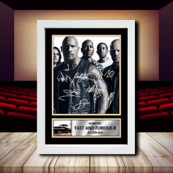 Fast And Furious 8 2 Signed Autographed Movie Star Poster Print Framed Merch Gift