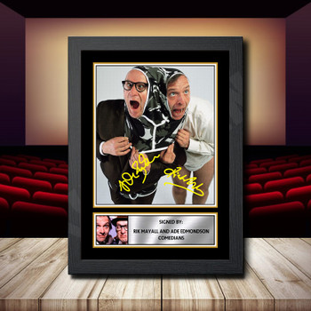 Rik Mayall  Ade Edmondson 2 Signed Autographed Movie Star Poster Print Framed Merch Gift