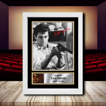 Taxi Driver Robert De Niro Signed Autographed Movie Star Poster Print Framed Merch Gift