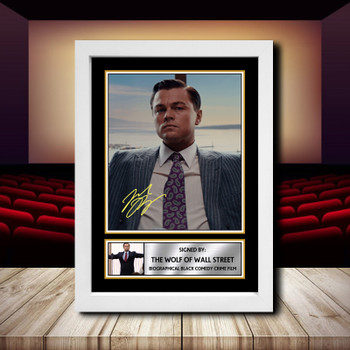 The Wolf Of Wall Street 2017 2 Signed Autographed Movie Star Poster Print Framed Merch Gift