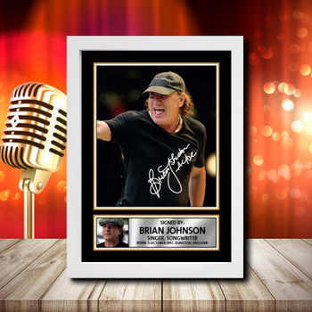 Brian Johnson 2 Signed Autographed Music Star Print
