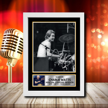 Charlie Watts 1 Signed Autographed Music Star Print