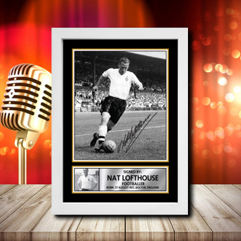 Nat Lofthouse 2 Signed Autographed Music Star Print