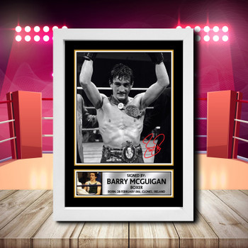 Barry Mcguigan Signed Autographed Boxing Star Poster Print Framed Merch Gift Barry Mcguigan Signed Autographed Boxing Star Poster Print Framed Merch Gift