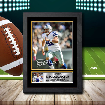 L. P. Ladouceur 2 Signed Autographed NFL Star Print