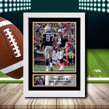 Tom Brady  Rob Gronkowski 2 Signed Autographed NFL Star Poster Print Framed Merch Gift