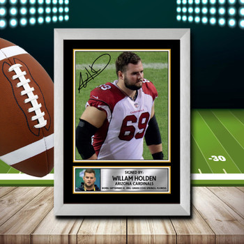 Willam Holden 1 Signed Autographed NFL Star Poster Print Framed Merch Gift