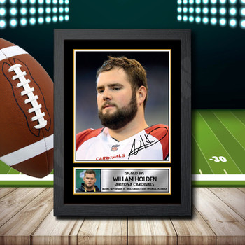 Willam Holden 2 Signed Autographed NFL Star Poster Print Framed Merch Gift