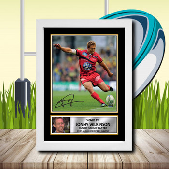 Jonny Wilkinson 2 Signed Autographed Rugby Star Poster Print Framed Merch Gift