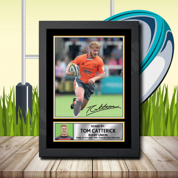 Tom Catterick 1 Signed Autographed Rugby Star Poster Print Framed Merch Gift