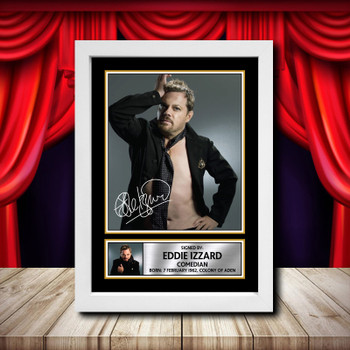 Eddie Izzard Signed Autographed Comedy Star Poster Print Framed Merch Gift Eddie Izzard Signed Autographed Comedy Star Poster Print Framed Merch Gift