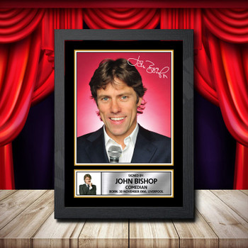 John Bishop Signed Autographed Comedy Star Poster Print Framed Merch Gift John Bishop Signed Autographed Comedy Star Poster Print Framed Merch Gift