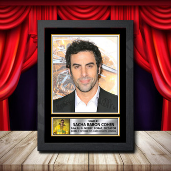 Sacha Baron Cohen Signed Autographed Comedy Star Poster Print Framed Merch Gift Sacha Baron Cohen Signed Autographed Comedy Star Poster Print Framed Merch Gift