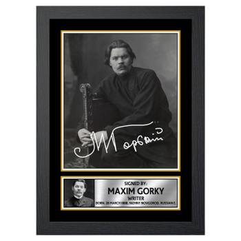 Maxim Gorky M247 Authors Autographed Poster Print Photo Signature Gift Maxim Gorky M247 Authors Autographed Poster Print Photo Signature Gift