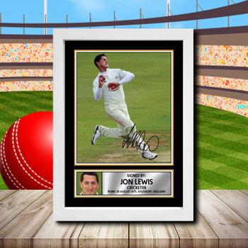 Jon Lewis 2 Signed Autographed Cricket Star Poster Print Framed Merch Gift