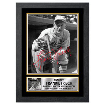 Frankie Frisch Baseball Player Autographed Poster Print Photo Signature Gift Frankie Frisch Baseball Player Autographed Poster Print Photo Signature Gift