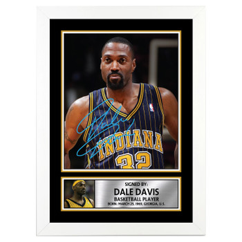 Dale Davis Basketball Player Autographed Poster Print Photo Signature Gift Dale Davis Basketball Player Autographed Poster Print Photo Signature Gift